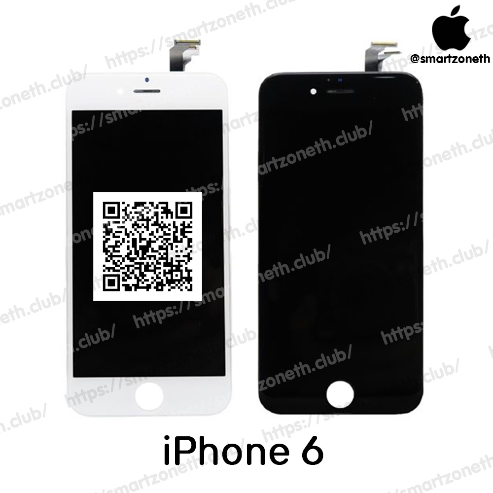 จอ iPhone 6 จอ iphone6